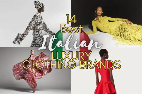 14 Best Italian Luxury Clothing Brands – This Way To Italy Iconic Names, Italian Chic, Luxury Clothing Brands, Italian Lifestyle, Italian Fashion Brands, Iconic Fashion, Italian Outfits, Clothing Brands, Italian Luxury