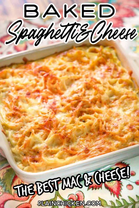 Cheese Spaghetti Bake, Mac And Cheese Spaghetti, Spaghetti And Cheese, Spaghetti Cheese, Starch Sides, Plain Chicken Recipe, Easy Baked Spaghetti, Baked Spaghetti Casserole, Cheesy Spaghetti