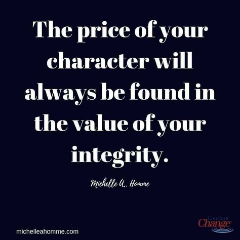 Integrity Quotes Character, Word Of Wisdom Quotes, Wisdom For Women, Ethics Quotes, Integrity Quotes, Word Of Wisdom, Character Quotes, Insightful Quotes, Your Character