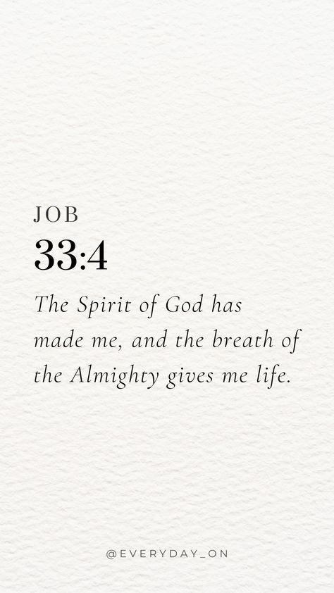 Bible Verse Of Blessings, Bible Verse About Breathing, Bible Job Quotes, Bible Verse Blessed, Job 28:28, Job 33:4, Job Scripture Quotes, Bible Verse Genesis, Job Verses Bible