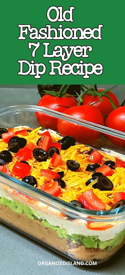 This is Grandma's Old Fashioned 7 Layer Dip recipe and it is as good as I remember it. Deliciously simple to make and a crowd favorite for game day. Easy 7 Layer Dip, Layer Dip Recipe, Mexican Dip Recipes, 7 Layer Dip Recipe, Layered Dip, Mexican Layer Dip, Layered Dip Recipes, Layered Bean Dip, 7 Layer Dip