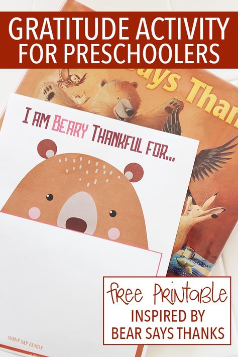 Help preschoolers learn to be thankful with this creative gratitude activity inspired by Bear Says Thanks! A super cute free printable that is perfect for the kids' Thanksgiving table too. Bear Says Thanks, Gratitude Activity, Thankful Crafts, Thankful Activities, Thanksgiving Activities For Kindergarten, Gratitude Printable, Thanksgiving Activities Preschool, Thanksgiving Lessons, Thanksgiving Crafts Preschool