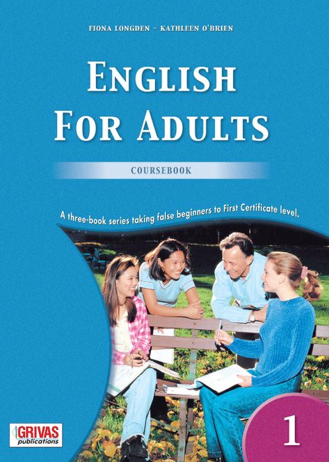 Grivas Publications | English for Adults 1, 2, 3 Learning English For Adults, English For Adults Beginners, English Books For Beginners, Language Functions, English Learning Books, Learning Books, English For Beginners, Grammar Book, Conversational English