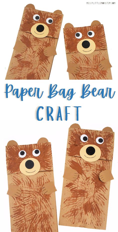 Bear Art Projects For Toddlers, Brown Bag Puppets, Brown Bear Paper Bag Puppet, Brown Bear Puppet Paper Bags, Camping Art Projects For Kids Preschool, Fat Bear Week Craft, Bear Puppet Paper Bag, Three Little Bears Craft Preschool, Paper Bag Animal Crafts