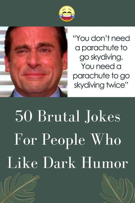 50 Brutal Jokes For People Who Like Dark Humor Humour, Sarcastic One Liners, Mean Jokes, One Liner Jokes, Mean Humor, Bad Humor, Sick Humor, Sarcastic Jokes, Dark Jokes