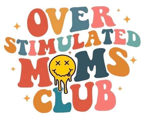 Overstimulated Mom, Summer Tshirt Designs, Best Small Business Ideas, Moms Crafts, Cute Shirt Designs, Sublime Shirt, Small Business Ideas, Cricut Projects Vinyl, Art Inspiration Painting