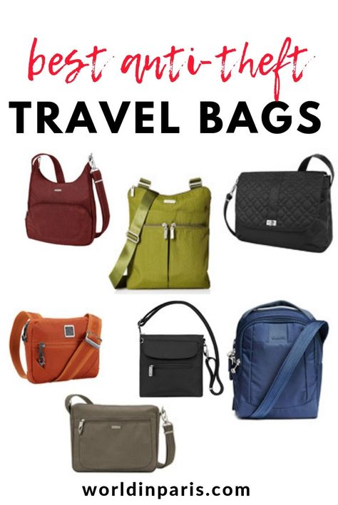 Travel Safe Bags: Best Anti Theft Travel Bags for Exploring the World – World In Paris Paris Packing List, What To Wear In Paris, Anti Theft Bag, Best Crossbody Bags, Travel Crossbody, Safe Travels, Backpacking Europe, Best Purses, Crossbody Bags For Travel