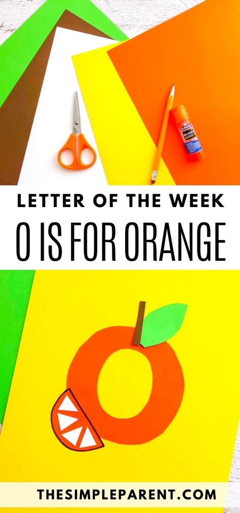 Letter of the Week Crafts - Letter O Craft: O is for Orange! Use this letter I activity as part of your preschool letter of the week alphabet or use it to help keep your kids busy! #alphabet #letteroftheweek #preschool #kids #kindergarten #kidscrafts O For Orange Craft, O Is For Orange Preschool, Letter O Arts And Crafts For Preschool, Letter O Preschool Crafts, Letter O Preschool Activities, O Is For, Letter O Crafts For Preschoolers, Letter O Activity, Letter I Activity