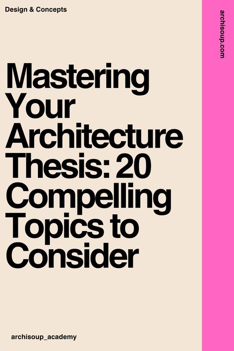 Discover 20 unique and thought-provoking architecture thesis topics that could be the key to your academic success. Architecture Dissertation Topics, Thesis Projects Architecture, Interior Design Thesis Projects, Architecture Master Thesis, Architecture Student Resume, Thesis Sheets Architecture, Architecture Thesis Presentation, Architectural Case Study, Thesis Aesthetic