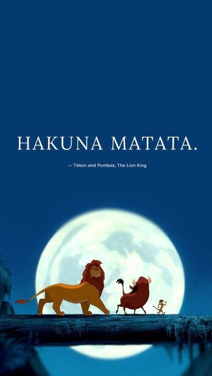 Hakuna Matata Wallpaper, Wallpaper Lion King, Simba Und Nala, Lion King Quotes, Tenk Positivt, Cute Disney Quotes, هاكونا ماتاتا, Lion King Movie, Lion King Pictures