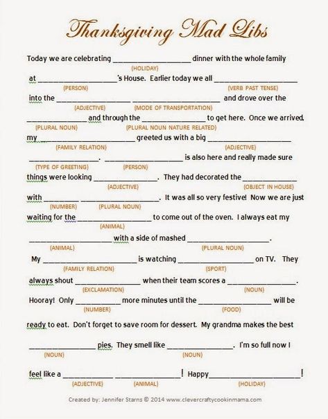 Clever, Crafty, Cookin' Mama: Thanksgiving Day Mad Libs - FREE printable Mad Libs. Awesome group game for all ages. Thanksgiving Mad Libs, Free Printable Mad Libs, Mad Libs For Adults, Thanksgiving Mad Lib, Free Printable Thanksgiving, Mad Libs, Holiday Games, Thanksgiving Family, Thanksgiving Games