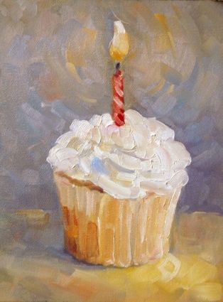 Happy birthday, Happy New Year daily painting -- Deb Kirkeeide Happy Birthday Painting, Cupcake Painting, Birthday Painting, Sweet Cups, Happy Birthday Art, Cupcake Art, Food Painting, Birthday Cupcake, Painted Cakes