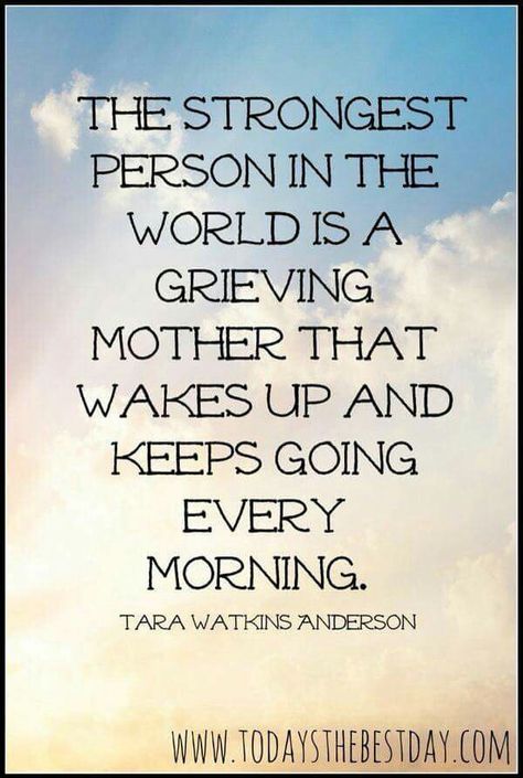 This includes women who have suffered miscarriages. Losing a child is losing a child, it is no different. And anyone who would judge you or disagree is a soulless individual. If you have never experienced it, there is no room for your opinion. Quotes Single Mom, Mom Strength, Quotes About Strength Women, Quotes Single, Missing My Son, Single Moms, Child Loss, Single Quotes, After Life