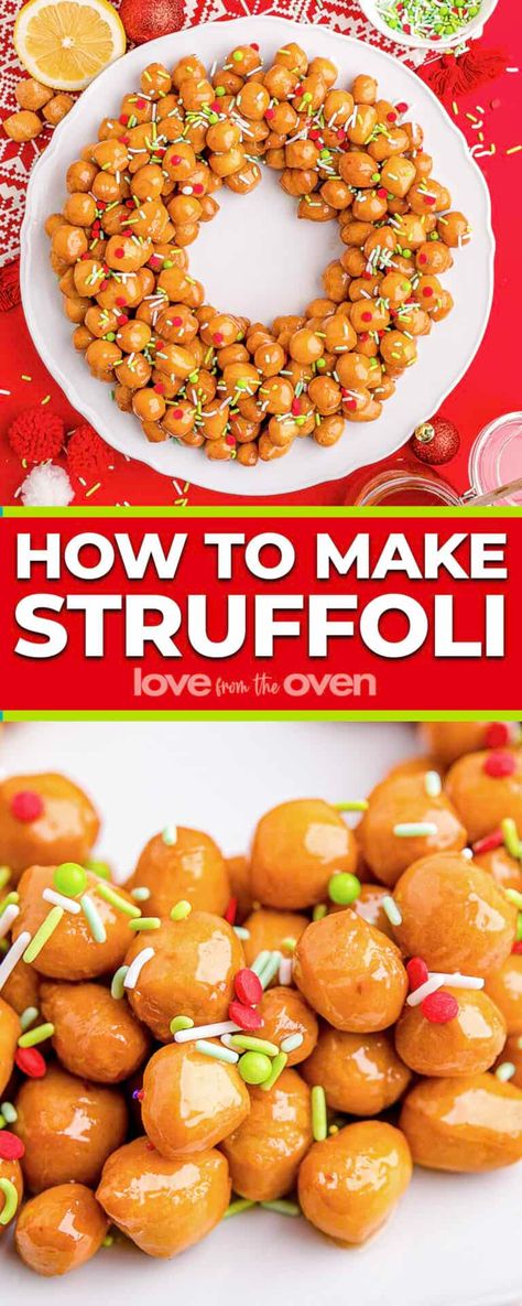 Struffoli • Love From The Oven Struffoli Recipe Italian, Showstopper Desserts, Struffoli Recipe, Frozen Strawberry Desserts, Showstopper Dessert, Italian Christmas Recipes, Love From The Oven, Italian Cookie, Italian Recipes Dessert