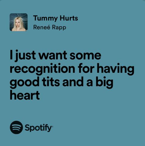 Hurt Lyrics, Tummy Hurts, Renee Rapp, Rap Quotes, Meaningful Lyrics, Rap Lyrics, Lyrics Aesthetic, Rap Songs, Just Lyrics