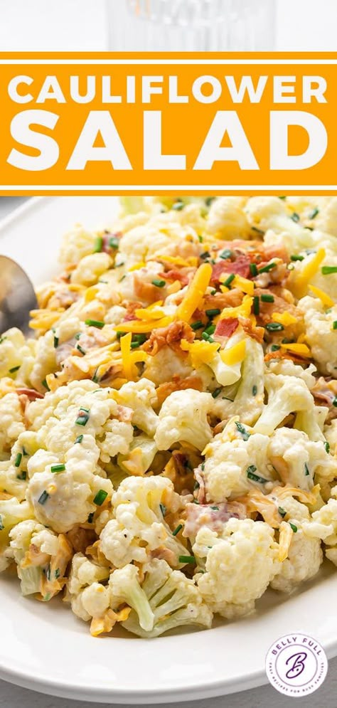 Cauliflower Salad Recipe l Belly Full Easy Low Carb Salad Recipes, Cold Cauliflower Recipes, Cold Cauliflower Salad, Cauliflower Salad Recipe Healthy, Cauliflower Recipes Salad, Cauliflower Salad Recipes Cold, Salads For Diabetics, Cauliflower Salad Recipes, Cauliflower Salads