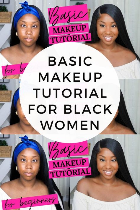 How To Do Easy Makeup Step By Step, Concealers For Black Women, Makeup Tutorial For Beginners Step By Step Black Women, Easy Beginner Makeup Step By Step, Step By Step Makeup For Beginners Black Women, Best Makeup For Black Women, Beginner Makeup Tutorial Black Women Dark Skin, Begginer Make Up Tutorial Black Women, Black Makeup Tutorial Step By Step