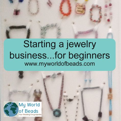 Starting a jewelry business...for beginners Business For Beginners, Jewelry Making Business, Buy Bead, Accounting And Finance, Busy At Work, Local Crafts, Financial Advice, Jewelry Business, Selling Jewelry