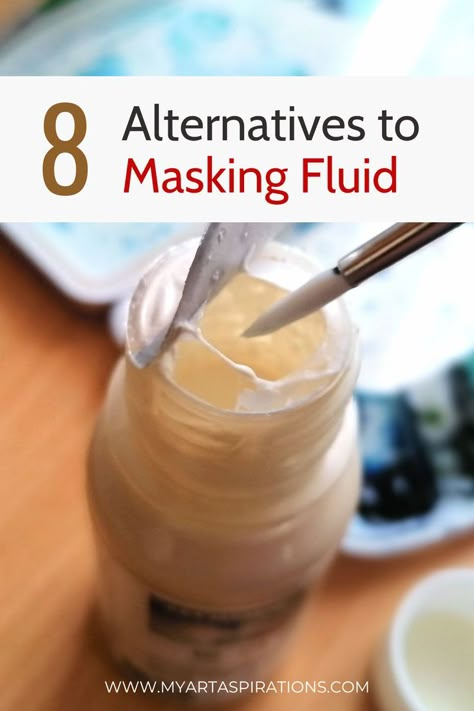 8 Alternatives for Masking Fluid for Watercolor Painting Abstracts In Watercolor, Liquid Masking For Painting, Using Masking Fluid, Liquid Watercolor Techniques, Watercolour Masking Fluid, Watercolour Masking Fluid Ideas, Masking Liquid Watercolor, How To Use Masking Fluid, Watercolor Pouring Technique