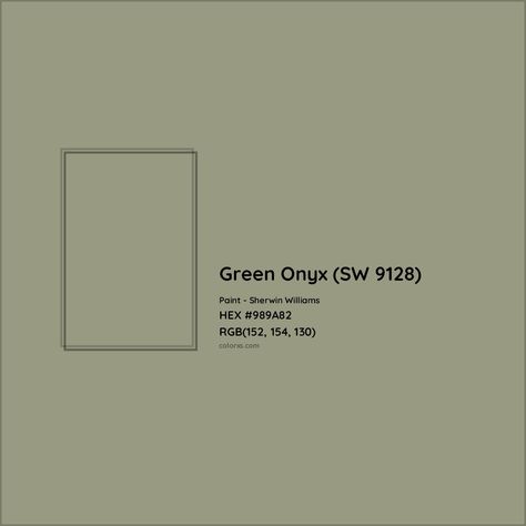 HEX #989A82 Green Onyx (SW 9128) Paint Sherwin Williams - Color Code Green Onyx Sherwin Williams, Valspar Green, Benjamin Moore Green, Sherwin Williams Green, Pantone Tcx, Analogous Color Scheme, Paint Color Codes, Rgb Color Codes, Choosing Paint Colours