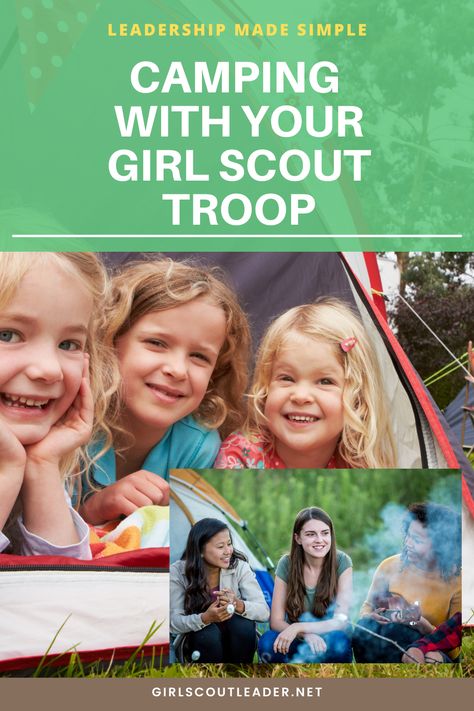 Camping With Your Girl Scout Troop Girl Scout Camping Ideas, Girl Scout Camping Packing List, Girl Scout Camping Activities, Scout Camping Activities, Girl Scout Camp, Girl Scout Mom, Girl Scout Troop Leader, Camping Girl, Girl Scouts Cadettes