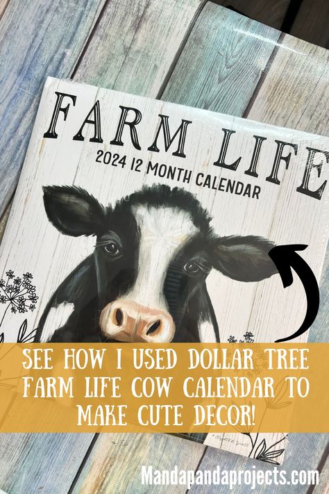 Dollar Tree Calendars are not just for keeping track of the days, they’re for crafting up cute decor for your home! This “Farm Life” Cow Calendar print got a makeover with some sunflowers, and now its a super cute piece of easy and affordable DIY Dollar Tree decor. Cow Gifts Diy, Diy Cow Decor Ideas, Cow Ornaments Diy, Cow Crafts For Adults, Dollar Tree Calendar Crafts, Life Calendar, Cow Craft, Farm Animal Crafts, Calendar Craft