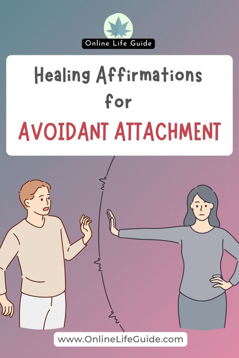 Heal Avoidant Attachment Style, Avoidant Partner Quotes, Avoidant Attachment Affirmations, Avoidant Attachment Journal Prompts, How To Detach Emotionally From Someone You Love, Avoidant Attachment Style Relationships, How To Heal Avoidant Attachment Style, Healing Avoidant Attachment, Fearful Avoidant Attachment Affirmations