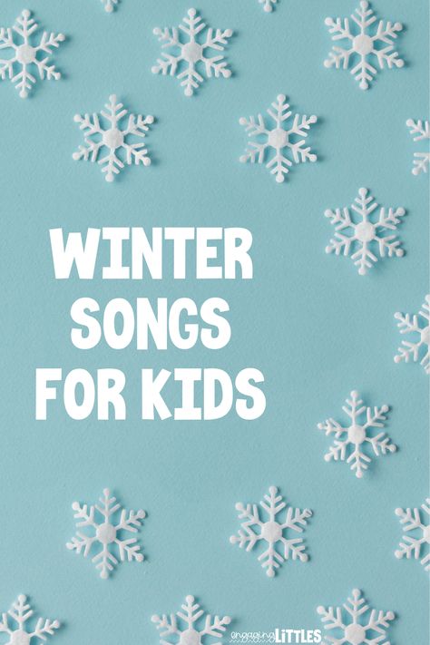 Winter Songs for Kids - Engaging Littles Winter Wonderland Song, First Grade Songs, Christmas Songs For Toddlers, Winter Songs For Kids, Snowflake Song, Letter Recognition Activities Preschool, Penguin Songs, Songs For Preschoolers, Weather Song