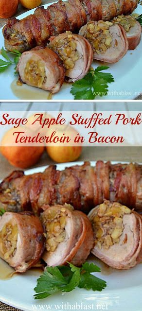 Only 7 Ingredients in this Sage Apple Stuffed Pork Tenderloin in Bacon ! Juicy, tender and bursting with flavor ~ and the BEST part = all wrapped in Bacon ! Apple Stuffed Pork Tenderloin, Loin Recipes, Apple Pork Tenderloin, Pork Tenderloins, Pork Entrees, Dried Sage, Recipes Meat, Apple Pork, Stuffed Pork