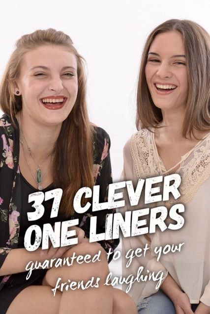 37 Clever one liners guaranteed to get your friends laughing - Roy Sutton Cheesy One Liners, Savage One Liners Quotes, Funny 1 Liners, Savage One Liners, One Liners Funny, Comeback Lines, One Line Jokes, Epic One Liners, Sarcastic One Liners