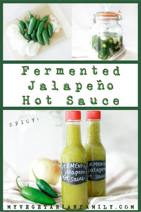 Fermented Jalapeno Hot Sauce Recipe | My Vegetarian Family #fermentedjalapenohotsauce #jalapenohotsauce Jalapeños Hot Sauce, Fermented Jalapeno Hot Sauce, Ghost Pepper Salsa Recipe, Jalapeno Hot Sauce Recipe, Jalapeño Hot Sauce, Fermented Hot Sauce Recipe, Blender Salsa, Hot Sauce Recipe, Fermenting Jars