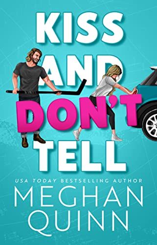 Amazon.com: Kiss and Don't Tell eBook : Quinn, Meghan : Kindle Store Meghan Quinn, Sports Romance Books, Romance Fiction, Sports Romance, Cabin In The Woods, Kindle Unlimited, Romantic Comedy, Usa Today, Amazon Books