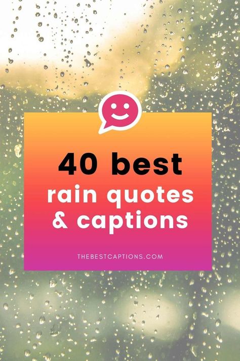 Quotes For Snapchat, Raining Day Quotes, Caption For Rain, Rainy Day Quotes, Instagram Post Captions, Best Instagram Posts, Captions For Instagram Posts, May Quotes, Rain Quotes