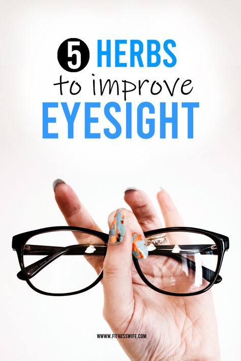 5 Herbs to Improve Eyesight Naturally | Improve your vision with these top 5 herbs | Eyesight improvement is possible by using natural herbs. Check out which are the top 5 herbs to improve eyesight. Improve Eyesight Naturally, Eye Health Remedies, Eye Health Food, To Improve Eyesight, Bad Eyesight, Food For Eyes, 20 20 Vision, Eye Vitamins, Blurry Vision