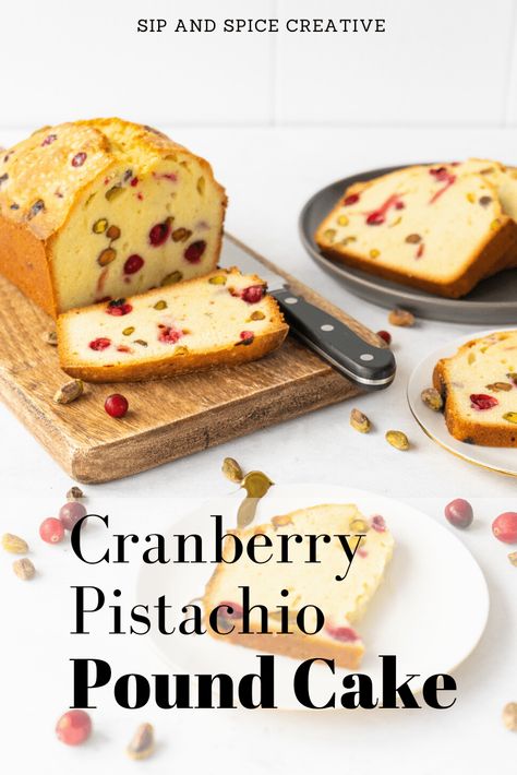 Get festive for breakfast, snack or dessert with this Cranberry Pistachio Pound Cake. Super easy, made in one pan and crazy delicious! | Sip and Spice #poundcake #festivefood #christmasmorning Pistachio Pound Cake, Cranberry Pound Cake, Classic Pound Cake Recipe, Classic Pound Cake, Cranberry Cake, Sweet Breakfast Treats, Cranberry Pistachio, Pound Cake Recipe, Bowl Cake