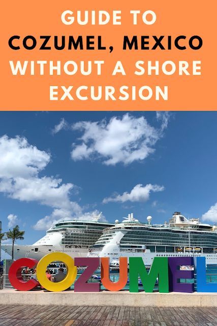 What To Do In Cozumel, Cozumel Mexico Cruise, Cozumel Excursions, Carnival Cruise Tips, Cozumel Cruise, Western Caribbean Cruise, Mexico Cruise, Western Caribbean, Cruise Planning