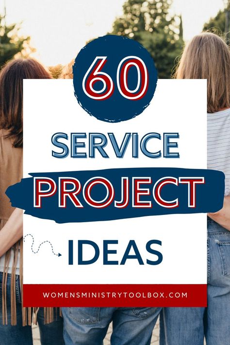 School Service Projects, Community Project Ideas, Service Project Ideas, Family Service Projects, Service Learning Projects, Service Projects For Kids, Community Service Ideas, Church Outreach, Humanitarian Projects