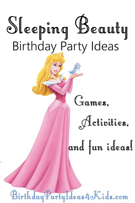 Sleeping Beauty Party Games, Sleeping Beauty Birthday Party Food, Princess Aurora Birthday Party Ideas, Sleeping Beauty Birthday Theme, Princess Pajama Party, Sleeping Beauty Food Ideas, Sleeping Beauty Birthday Party Decorations, Sleeping Beauty Party Favors, Sleeping Beauty Craft