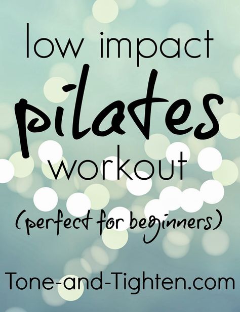 Low Impact Pilates Workout- Perfect for Beginners! Tone-and-Tighten.com Beginners Pilates, Pilates Solo, Beginners Workout, Beginner Pilates Workout, Yoga Beginners, Pilates Training, Joseph Pilates, Pilates For Beginners, Yoga Exercises