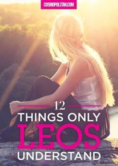 12 Things Only Leos Understand Leo Lady, All About Leo, Leo Zodiac Quotes, Leo Star Sign, Leo Quotes, Leo Zodiac Facts, Leo Star, Leo Girl, Team Leo