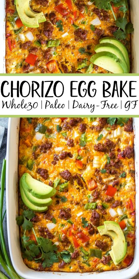 Chorizo Egg Bake, Chorizo Breakfast Casserole, Chorizo Breakfast, Delicious Breakfast Casserole, Prep Breakfast, Egg Bake, Whole 30 Breakfast, Dairy Free Breakfasts, Paleo Breakfast