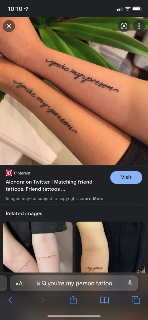 Greys Anatomy Best Friend Tattoos, You’re My Person Tattoo, My Person Tattoo, Greys Anatomy Tattoo, Person Tattoo, Anatomy Tattoo, Matching Friend Tattoos, You Are My Person, Bff Tattoos