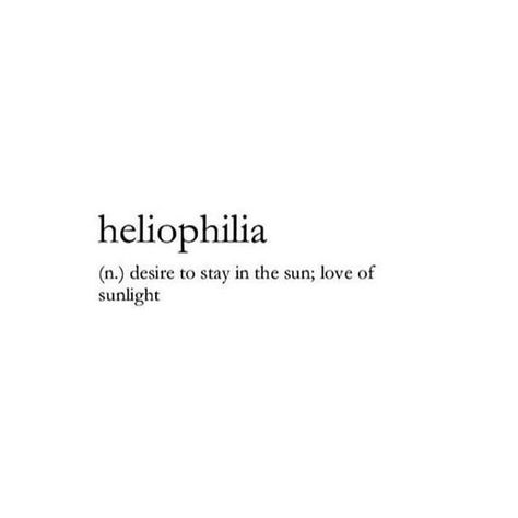 heliophilia desire to stay in the sun: love of sunlight with StyleUniQ  #styleuniq#heliophilia#happy#thankyou#fashionist #fashionblog #fashionshow #fashionart #clothesobsessed #fashionweek #fashionstyle #shoeobsession Beach Captions, Inspirerende Ord, Ig Captions, Unusual Words, Rare Words, Beach Quotes, Summer Quotes, Caption Quotes, Aesthetic Words