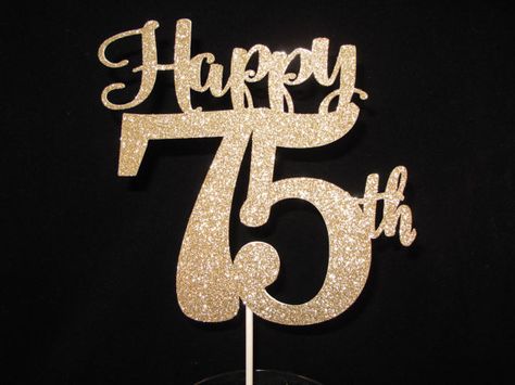 75th Cake Topper, 75th Birthday Ideas For Mom, 75th Birthday Cake, 75th Birthday Ideas, 75 Birthday Cake, Espresso Cake, Happy 75th Birthday, Rhinestone Cake Topper, 80 Birthday