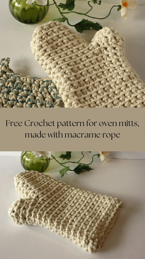 Free oven mitts crochet pattern, made with macrame rope Rope Crochet Patterns, Crochet Kitchen Items Gift Ideas, Crochet Oven Mitts Free Pattern, Crochet Oven Mitts, Crochet Knife Pattern Free, Crochet Oven Mitt Pattern Free, Crochet Oven Mitt Pattern, Crochet Hamper, Crochet Hot Pads Free Pattern