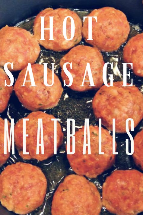 Hot Sausage Meatballs, Turkey Sausage Meatballs, Hot Sausage Recipes, Sausage Meatballs Recipes, Meatball Dinner Recipes, Italian Sausage Meatballs, Ground Sausage Recipes, Ground Beef Meatballs, Pork Sausage Recipes