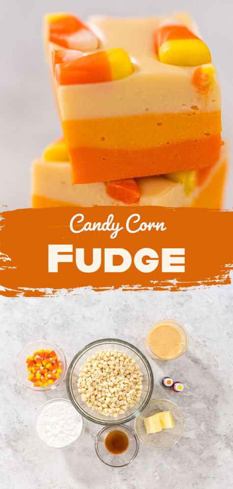 Candy Corn Fudge Candy Corn Fudge 3 Ingredients, Candy Corn Fudge Recipe, Candy Corn Desserts, Candy Corn Recipe, Eggnog Fudge, Gluten Free Candy, Orange Food Coloring, Halloween Events, Caramel Candy