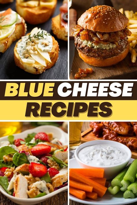 These blue cheese recipes couldn't be any tastier! From dip to salad to pizza, make blue cheese the main attraction with these dishes. Things To Do With Blue Cheese, Recipes Using Blue Cheese, Recipes With Blue Cheese, Bleu Cheese Recipes, Blue Cheese Appetizers, Cheese Recipes Dinner, Turkey Cutlet Recipes, Blue Cheese Chicken, Blue Cheese Recipes