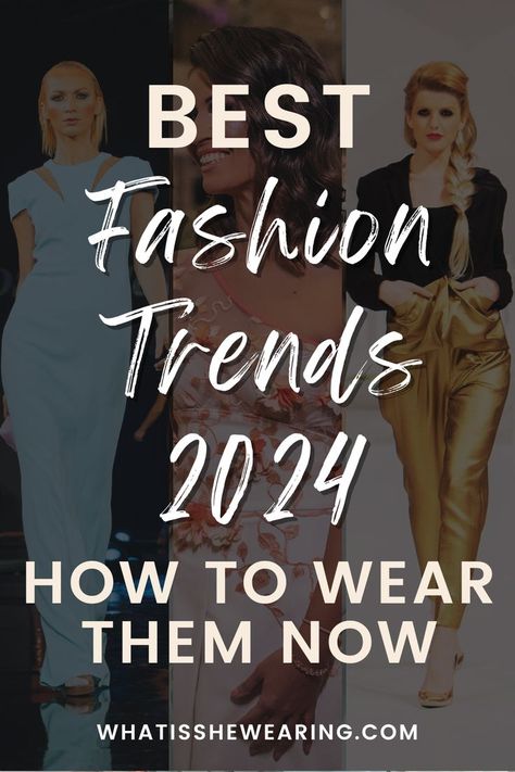 style trends 2024 Spring Summer Fashion Trends, Fashion Trend Forecast, Fashion Forecasting, Fashion Fail, Runway Trends, Influencers Fashion, Modieuze Outfits, Winter Trends, Trendy Fall