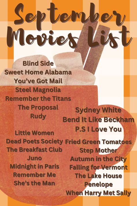 A list of movies to get you into the fall spirit! September Watch List, September Movies List, September Movie List, Spring Movies List, Autumn Astethic, September Movies, Fall Family Movies, Family Movies List, Fall Movies List